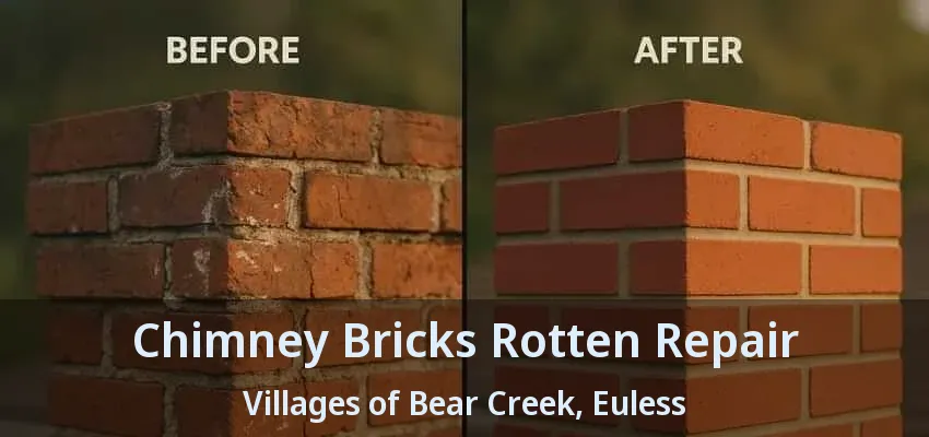 Chimney Bricks Rotten Repair Villages of Bear Creek, Euless - TX