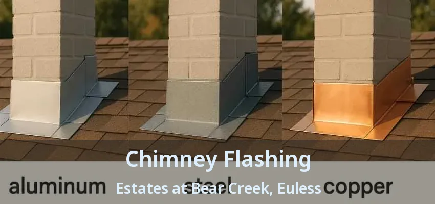 Chimney Flashing Estates at Bear Creek, Euless - TX