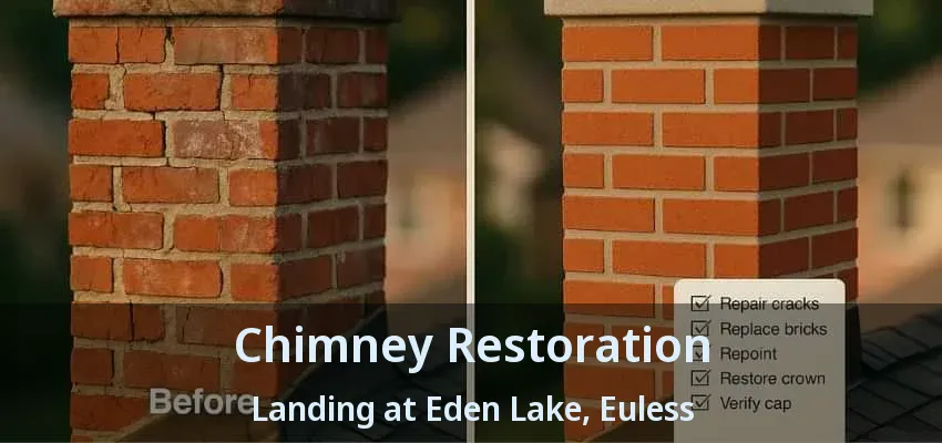 Chimney Restoration Landing at Eden Lake, Euless - TX