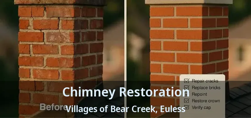 Chimney Restoration Villages of Bear Creek, Euless - TX
