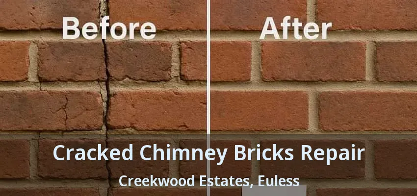 Cracked Chimney Bricks Repair Creekwood Estates, Euless - TX