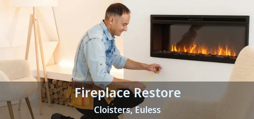 Fireplace Restore Cloisters, Euless - TX