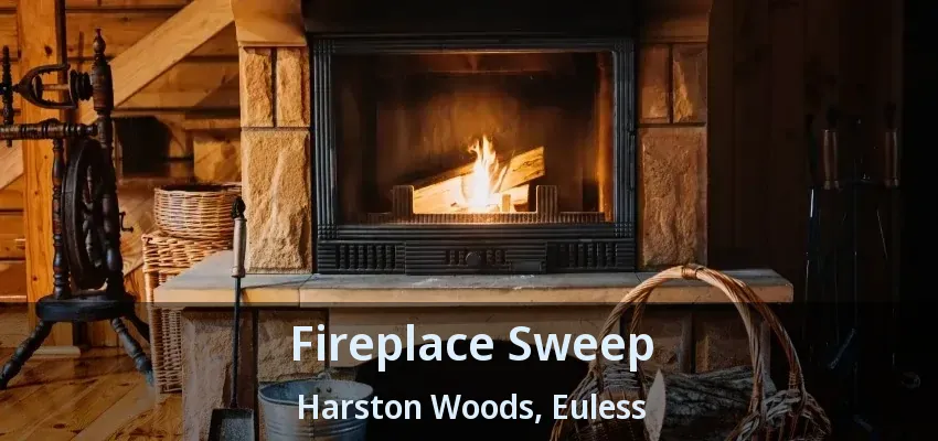 Fireplace Sweep Harston Woods, Euless - TX