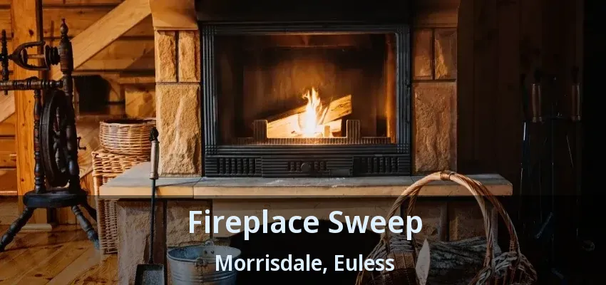 Fireplace Sweep Morrisdale, Euless - TX