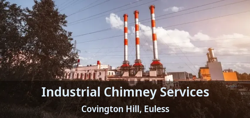 Industrial Chimney Services Covington Hill, Euless - TX