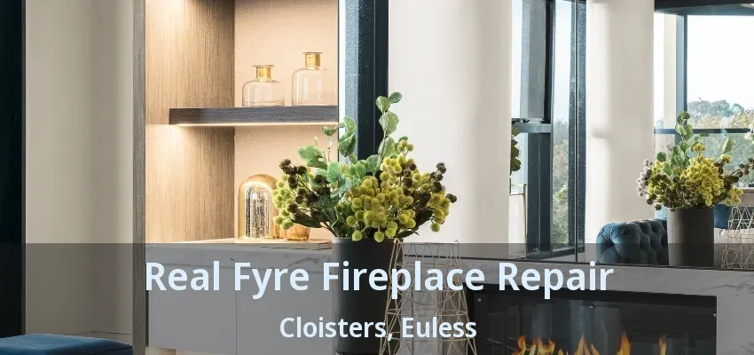 Real Fyre Fireplace Repair Cloisters, Euless - TX